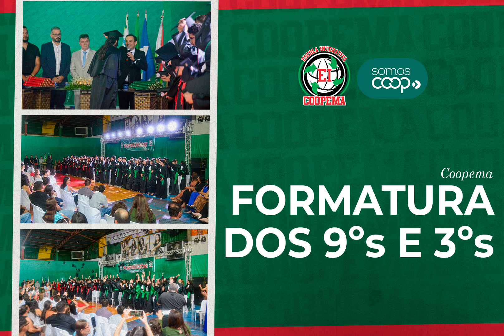 Uma noite marcada por emoção e celebração: Formatura dos 9ºs e 3ºs anos da Escola Interativa Coopema