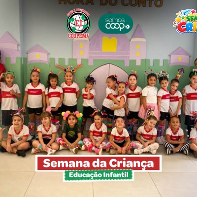 Semana da Criança - Educação Infantil (06/10)